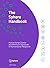 The Sphere Handbook: Humanitarian Charter and Minimum Standards in Humanitarian Response (Humanitarian Standards)