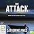 The Attack