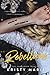 Rebellious: A Best Friends-to-Lovers Romance