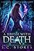 A Brush With Death (Conjuring a Coroner)