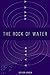 The Rock of Water: "Have you felt heaven open? I just felt heaven open." The Rock of Water