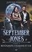 Revenants, chamans et Cie (September Jones, #3)