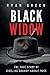 Black Widow: The True Story of Giggling Granny Nannie Doss (True Crime)