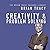Creativity & Problem Solving: The Brian Tracy Success Library (The Brian Tracy Success Library)
