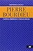 Pierre Bourdieu: capital simbolico y magia social (Spanish Edition)