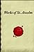 Works of St. Anselm: Illustrated Edition