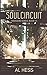 Soulcircuit (Travelers Series: Book VII)