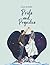 Pride and Prejudice by Jane Austen (Annotated)