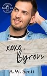XOXO, Byron: A M/M Age Play Romance (The XOXO Series)