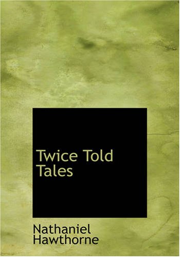 Twice Told Tales