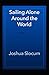 Sailing Alone Around The World Annotated