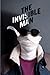 The Invisible Man: A Great Science Fiction Novel by H. G. Wells