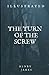 The Turn of the Screw