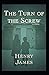 The Turn of the Screw
