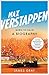 Max Verstappen: Born to Race: A Biography