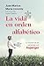 La vida en orden alfabético: El mundo de las personas con Asperger