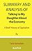 Summary and Analysis of Talking to My Daughter About the Economy: A Brief History of Capitalism By Yanis Varoufakis