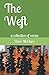 The Weft: A collection of verses