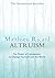 Altruism: The Power of Compassion to Change Yourself and the World