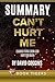 Summary of Can’t Hurt Me: Master Your Mind and Defy the Odds by David Goggins