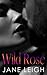 Wild Rose