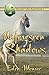 Unforeseen Shadows (Emerald Valley Ranch)