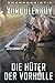 Die Hüter der Vorhölle (Sperrgebiet #1)