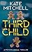 Third Child: A Psychological Thriller (Clara Tinder Investigative Journalist Series)