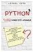 PYTHON 3: TODO sobre este Lenguaje (Spanish Edition)