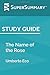 Study Guide: The Name of the Rose by Umberto Eco (SuperSummary)