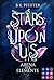 Stars Upon Us. Arena der Elemente