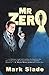 Mr Zero: A Barry London Book
