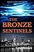 The Bronze Sentinels