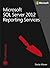 Microsoft SQL Server 2012 Reporting Services