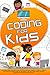 Coding for Kids: An unmissable introduction to the world of coding. The two most popular programs, python and scratch, together in a unique guide taught simply and enjoyably for kids.
