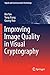 Improving Image Quality in Visual Cryptography (Signals and Communication Technology)