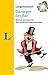 Langenscheidt Da Steppt Der Bar: Bildhaft sprechen mit 222 deutschen Redewendungen (German Edition)