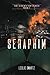 SERAPHIM (The Seventh Day Series)