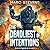 The Deadliest of Intentions (The First of My Kind Series)