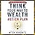 Think Your Way to Wealth Action Plan (The Master Class Series)