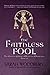 The Faithless Fool (The Gareth & Gwen Medieval Mysteries)