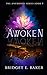 Awoken