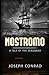 Nostromo: A Tale of the Seaboard Annotated