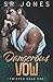 Dangerous Vow (Twisted Saga)