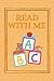 READ WITH ME: ABC