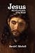 Jesus: The Incarnation of the Word