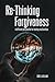 ReThinking Forgiveness: A d...