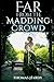 Far from the Madding Crowd:(Annotated Edition)
