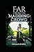 Far from the Madding Crowd:(Annotated Edition)