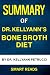 Summary of Dr. Kellyann’s B...
